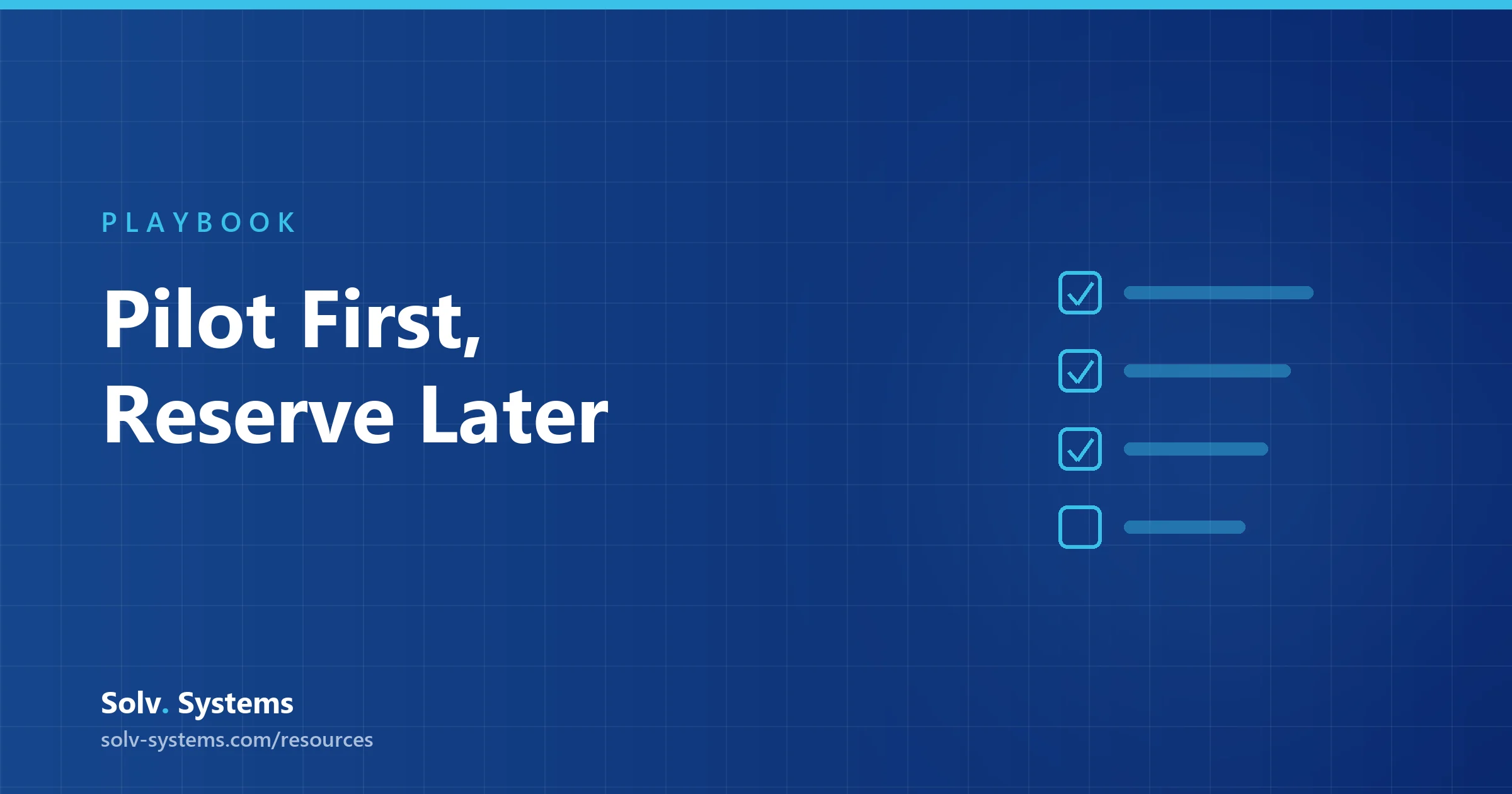 Navy Solv Systems title card reading 'Pilot First, Reserve Later' with a checklist motif.